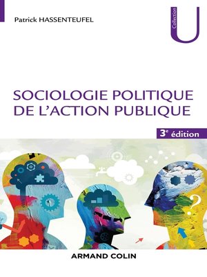 cover image of Sociologie politique de l'action publique--3e éd.
